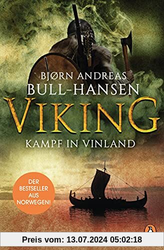 Viking - Kampf in Vinland: Roman - Eine Jomswikinger-Saga. Der Bestseller aus Norwegen